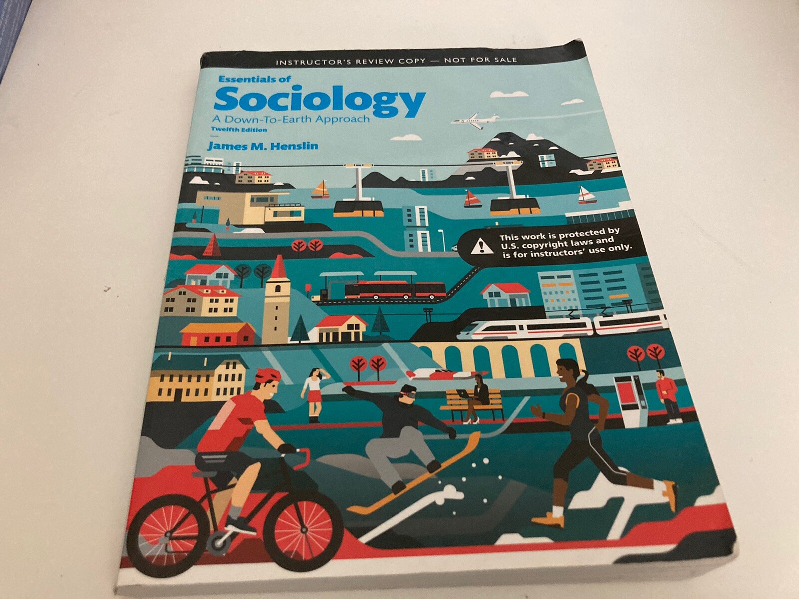 Instructor’s Review Copy – Essentials of Sociology 12th Ed, Jim Henslin – Good