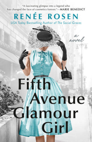 Fifth Avenue Glamour Girl – Paperback By Rosen, Rene – GOOD