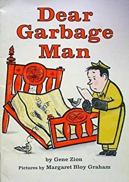 Dear Garbage Man Gene Zion