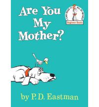 Are You My Mother? by P. D. Eastman (1960, Hardcover)