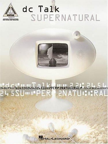 DC Talk – Supernatural by DC Talk