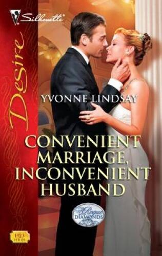 Convenient Marriage, Inconvenient Husband (Silhouette Desire) – GOOD