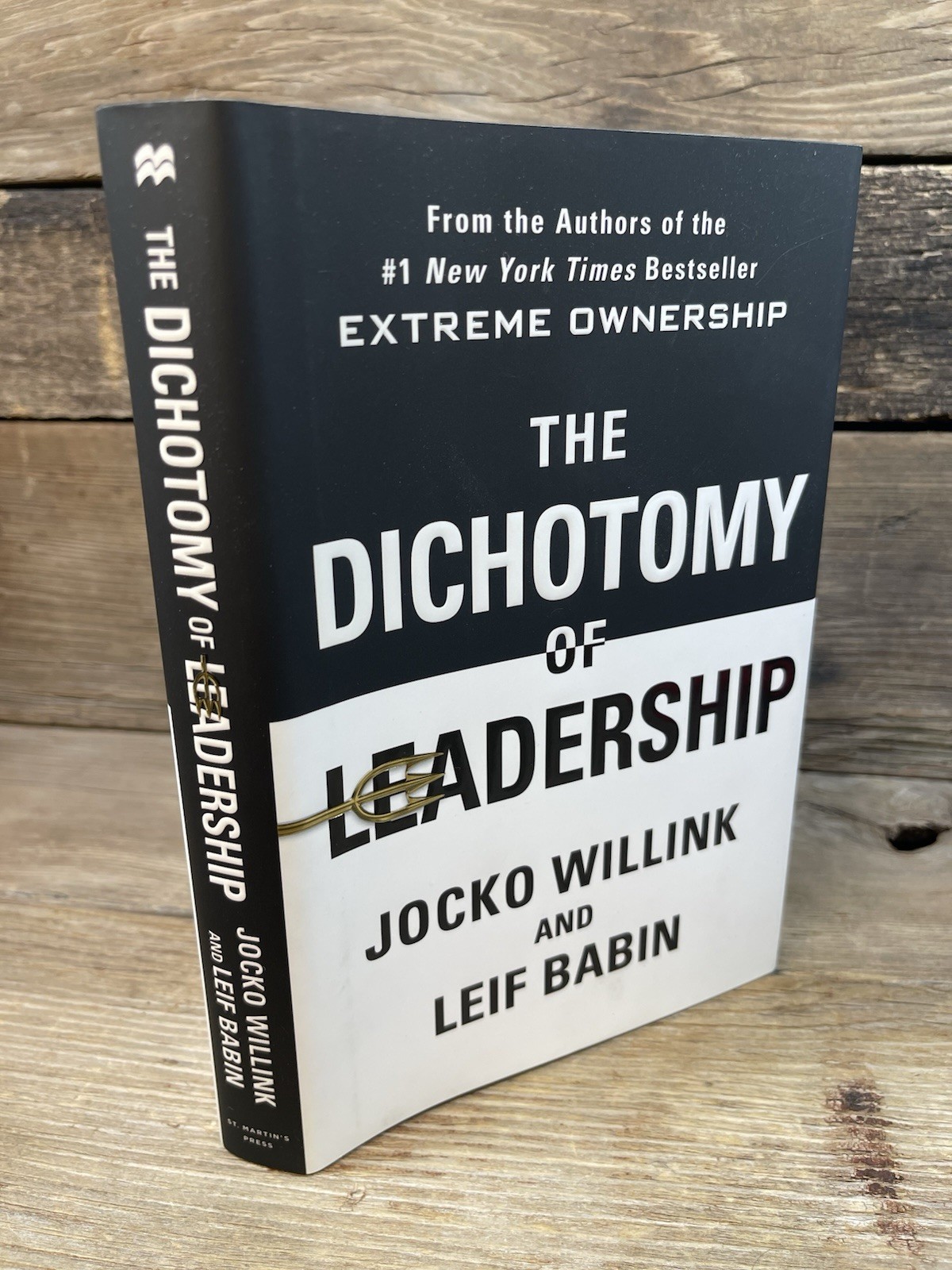 The Dichotomy of Leadership First Print Jocko Willink & Leif Babin Fast Ship