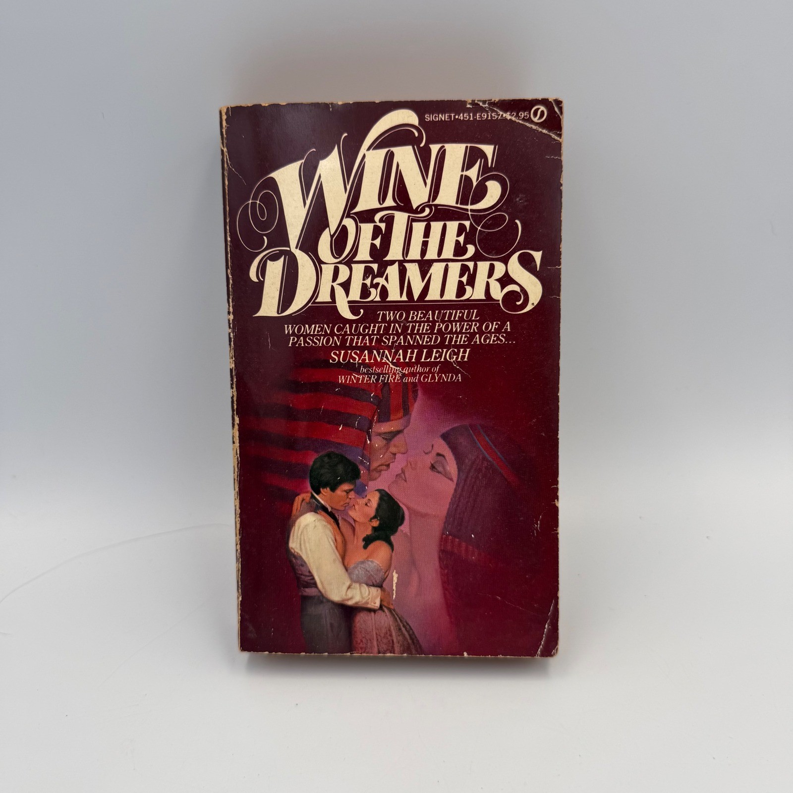Wine of the Dreamers Susannah Leigh 1980 First Printing Vintage Romance Signet