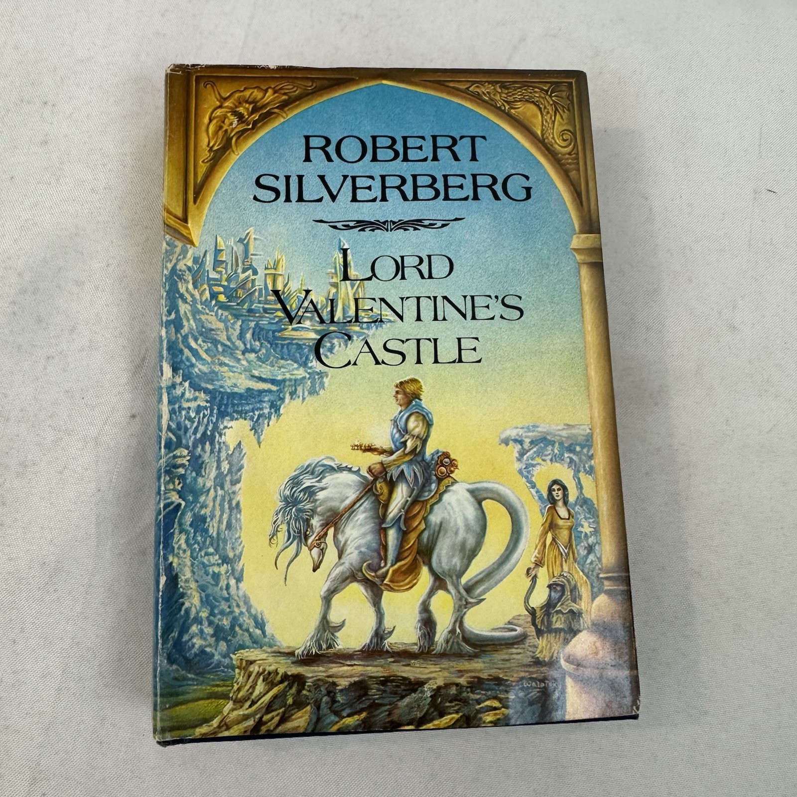 Lord Valentines Castle Robert Silverberg HC/DJ Book Club Edition 1980 466 pages