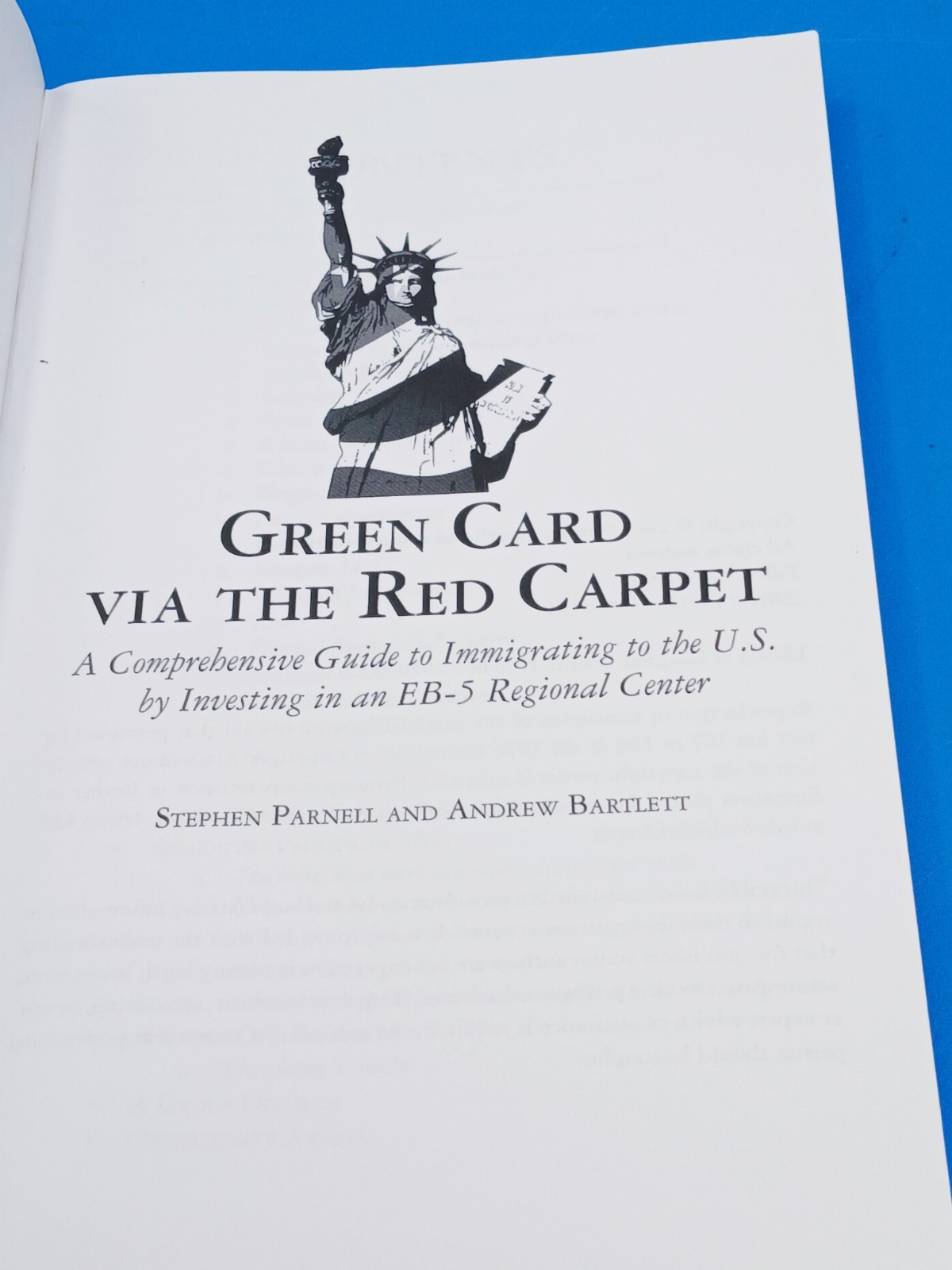 Green Card via the Red Carpet: A Comprehensive Guide to Immigrating to the.