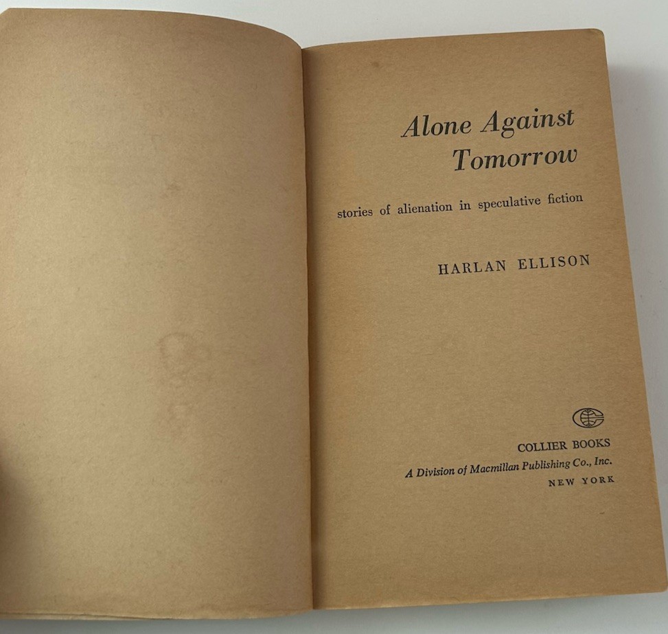 Alone Against Tomorrow Harlan Ellison Collier 1976 Paperback