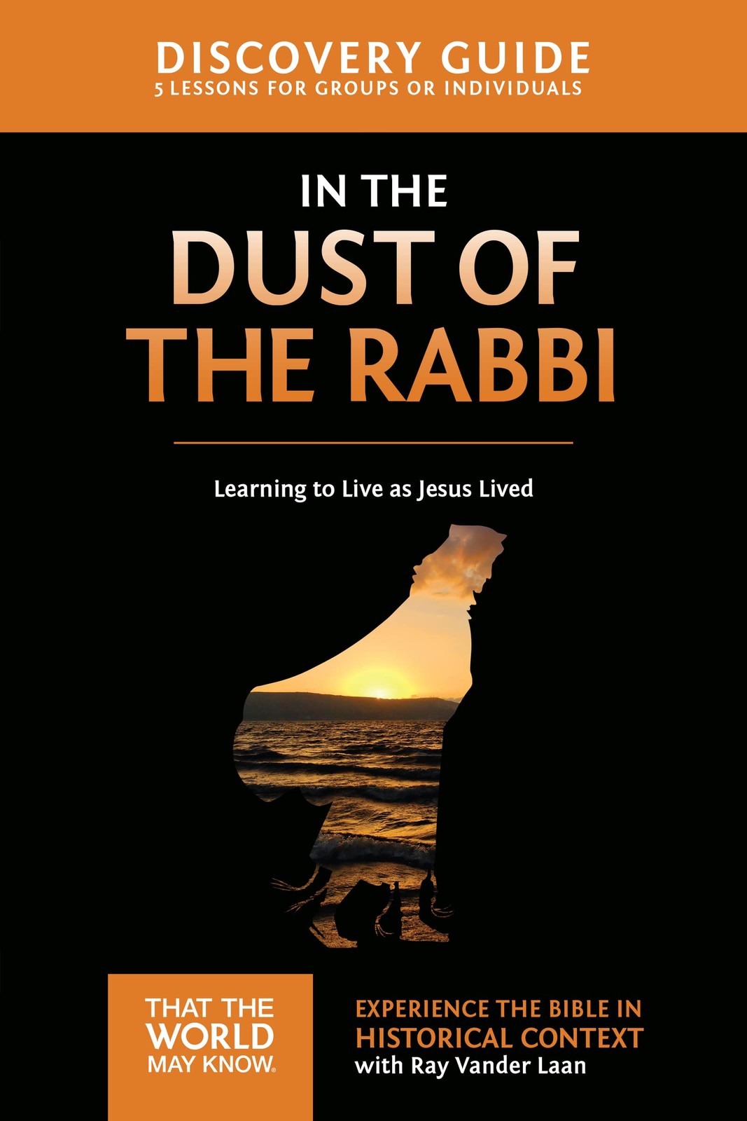 In the Dust of the Rabbi Discovery Guide: Learning to Live as Jesus Lived (6) (,