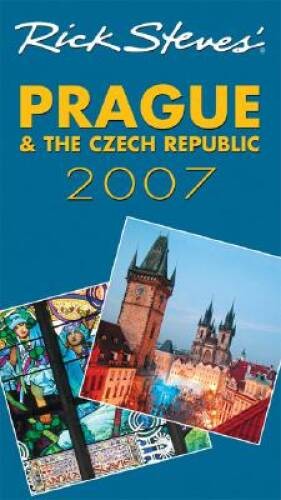 Rick Steves’ Prague and the Czech Republic 2007 – Paperback – GOOD