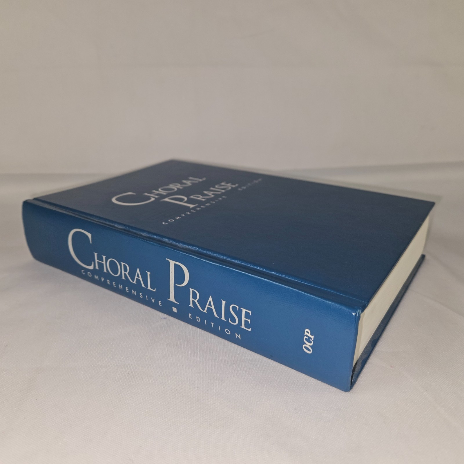 Choral Praise Comprehensive Edition OCP Publication Hardcover 2004