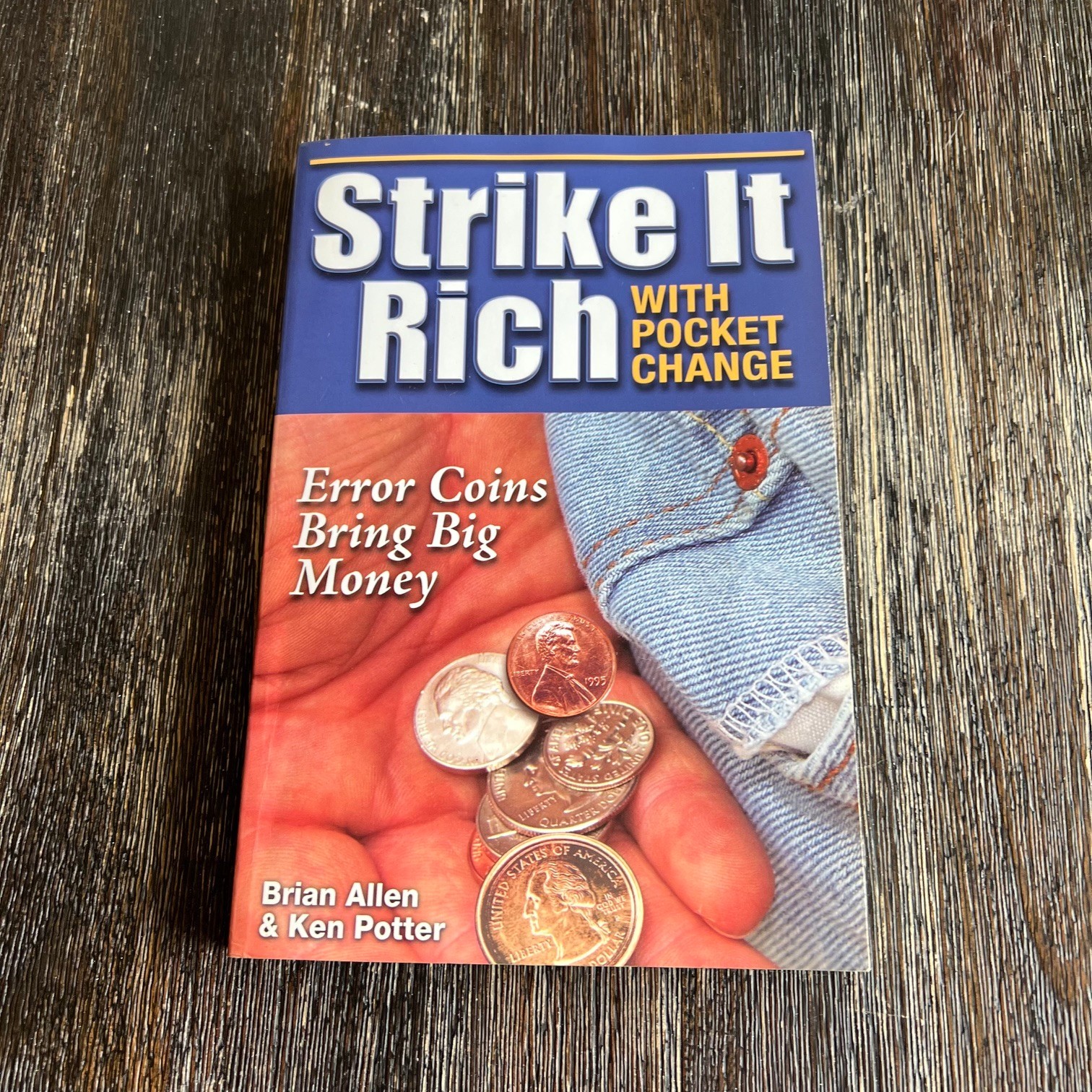 Strike It Rich with Pocket Change: Error Coins Bring Big Money Identification