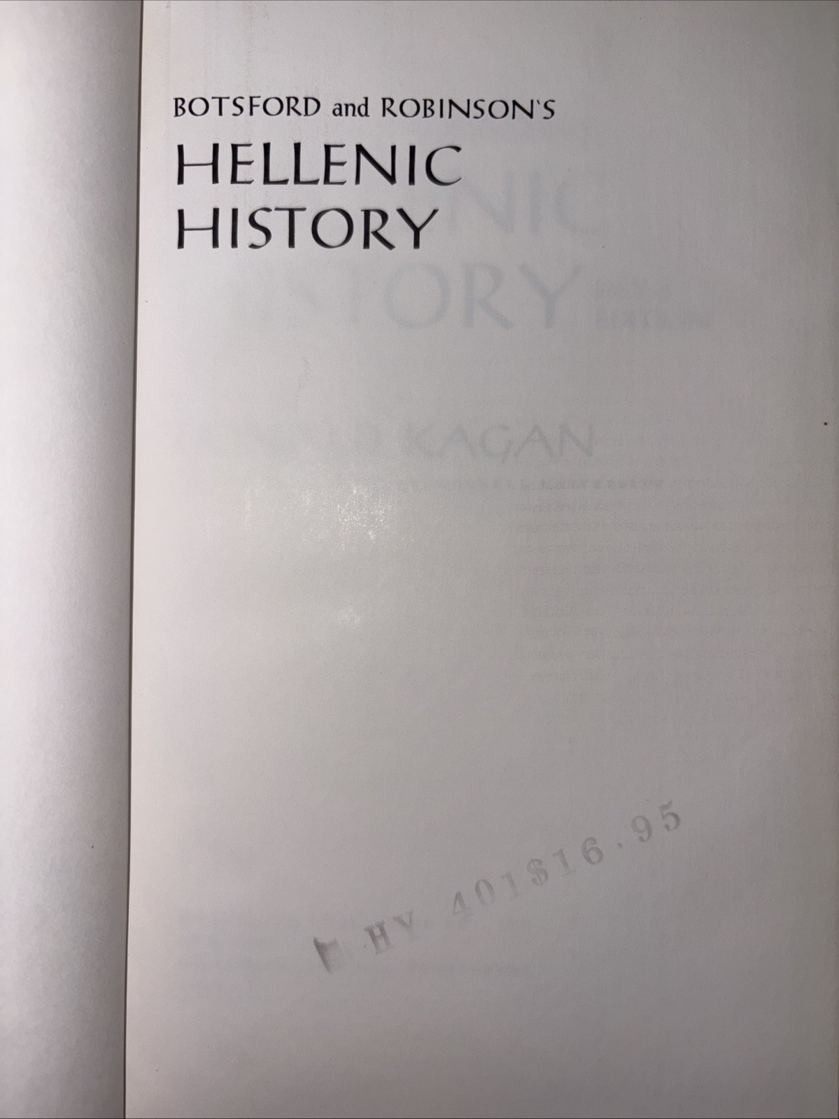 BOTSFORD AND ROBINSON’S HELLENIC HISTORY By Donald Kagan – Hardcover 1989