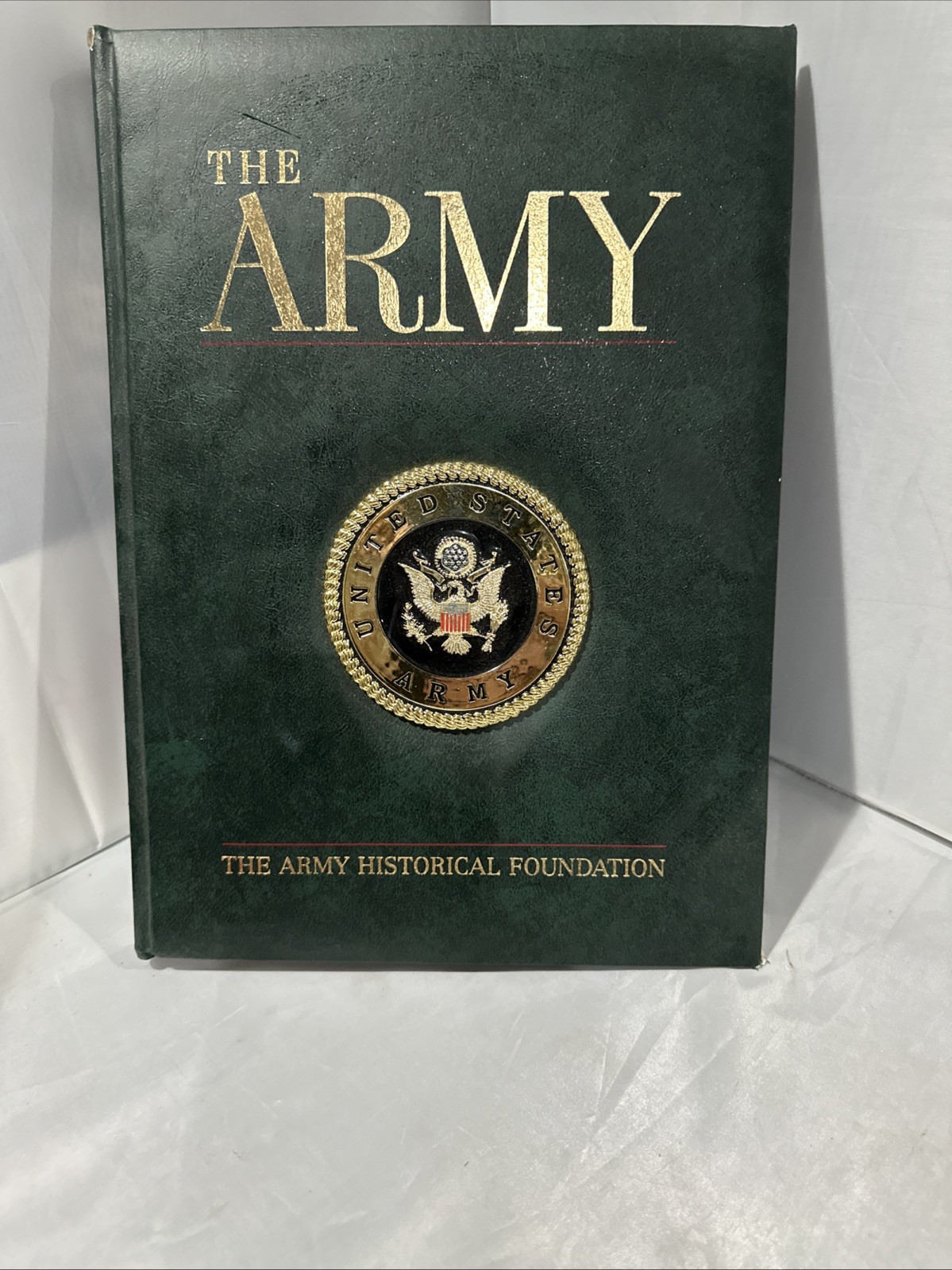 U.S. ARMY~A Complete History By The Army Historical Foundation 2001 Hard Cover