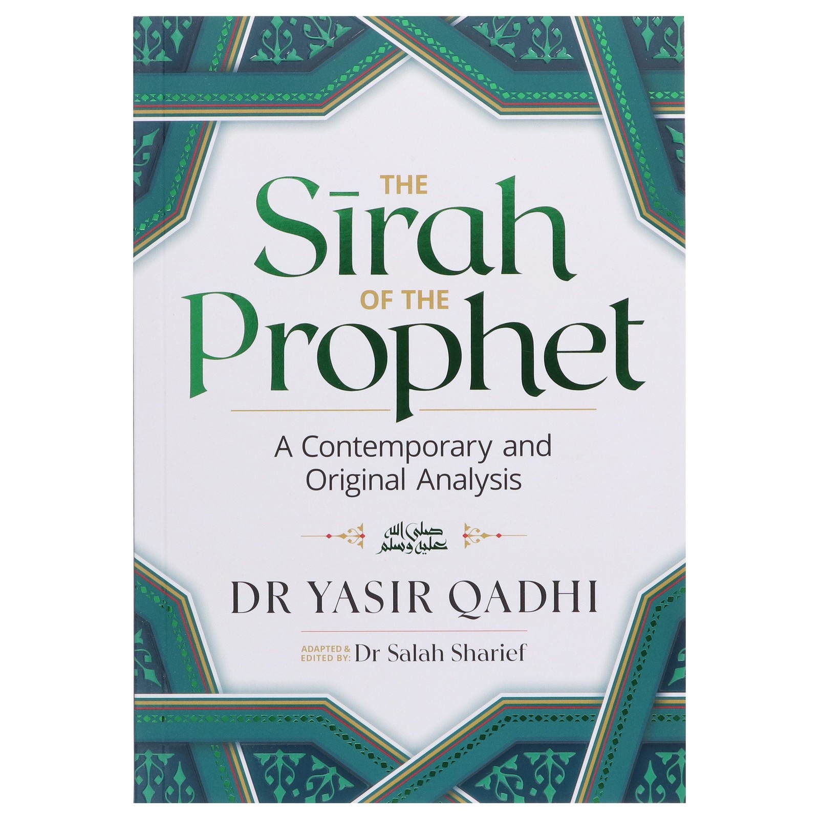 The Sirah of the Prophet By Dr Yasir Qadhi – Non Fiction – Paperback