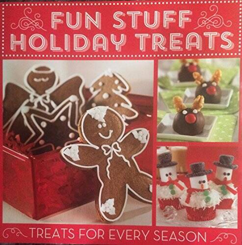 Fun Stuff Holiday Treats – Treats For Every Season [124 pages of holiday – GOOD