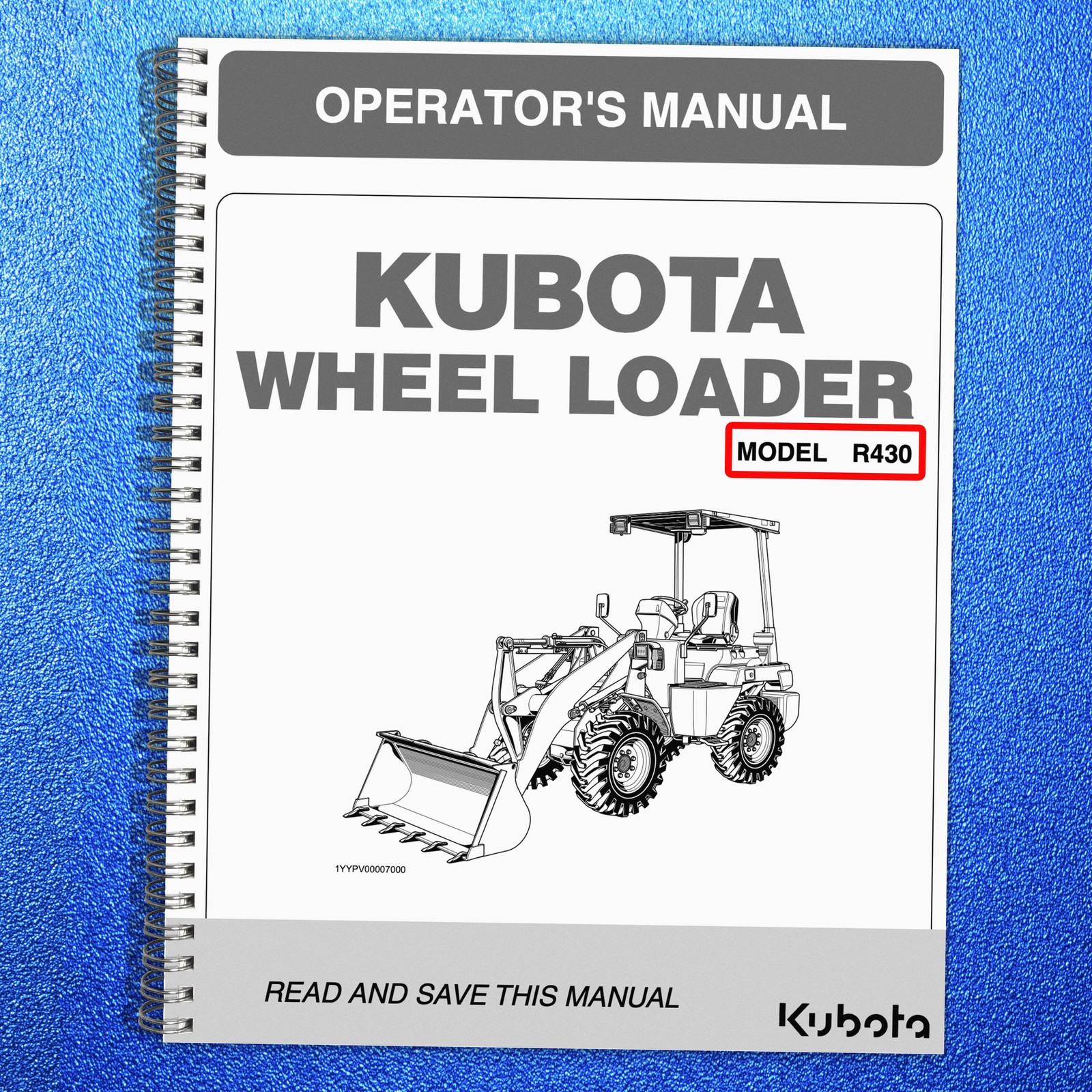 KUBOTA R430 WHEEL LOADER OPERATORS MANUAL STEEL SECURED – STURDY COVERS