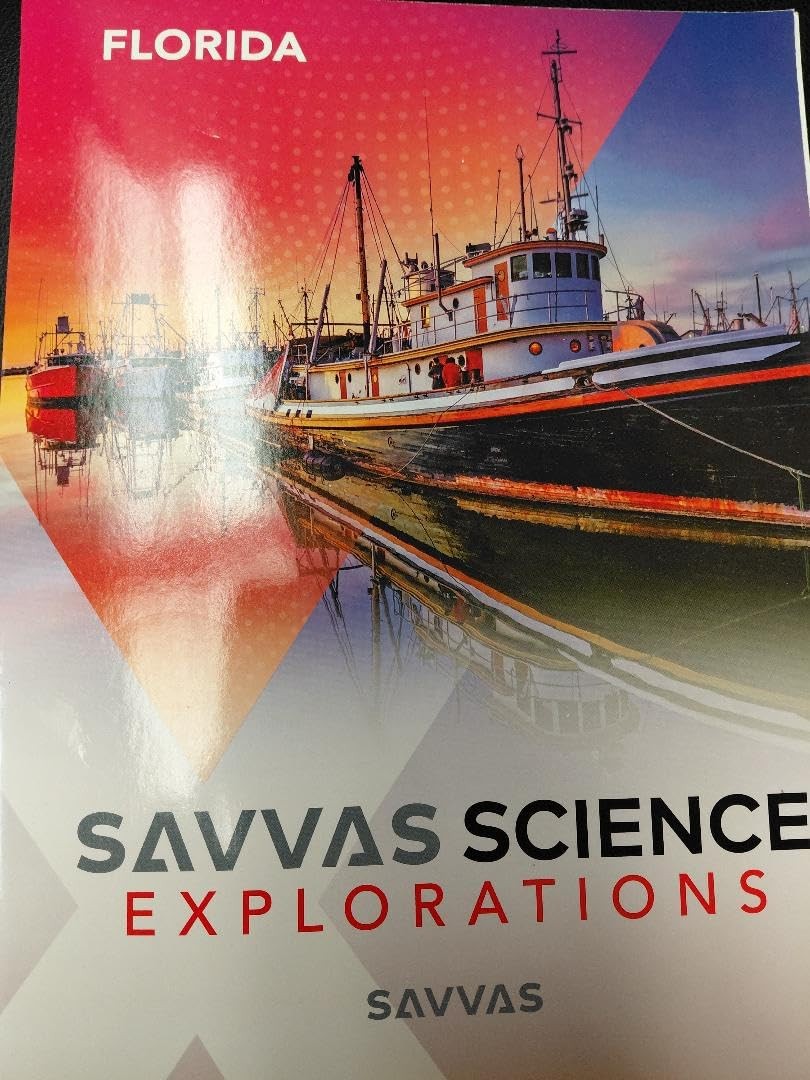 Savvas Science Explorations, Florida Edition Grade 5 [Paperback] SAVVAS