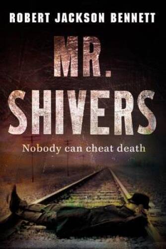 Mr. Shivers – Hardcover By Bennett, Robert Jackson – GOOD