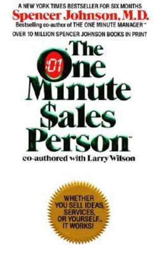 The One Minute Sales Person by Spencer Johnson M.D.