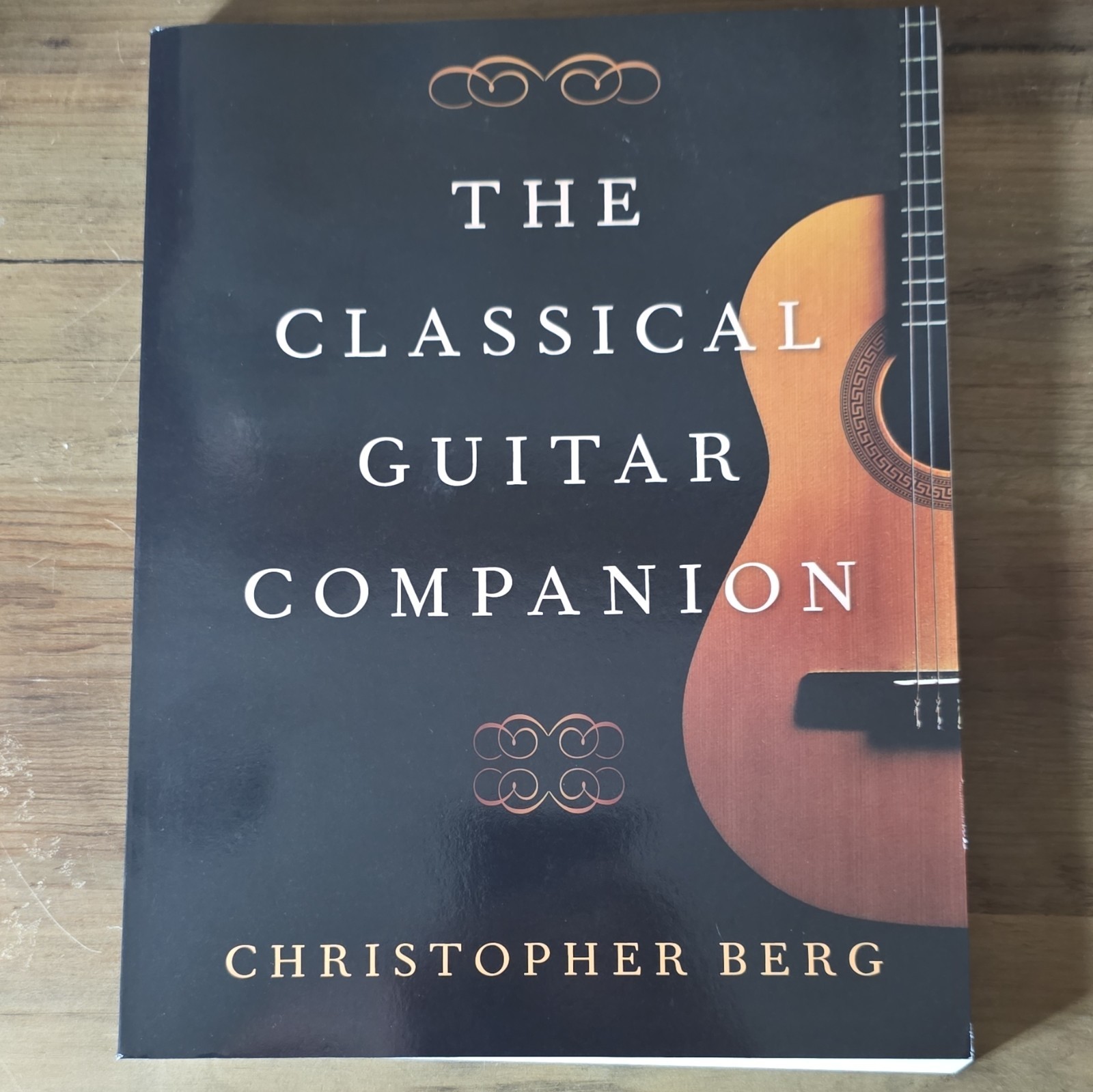 The Classical Guitar Companion Paperback by Christopher Berg (Oxford Univ Press)
