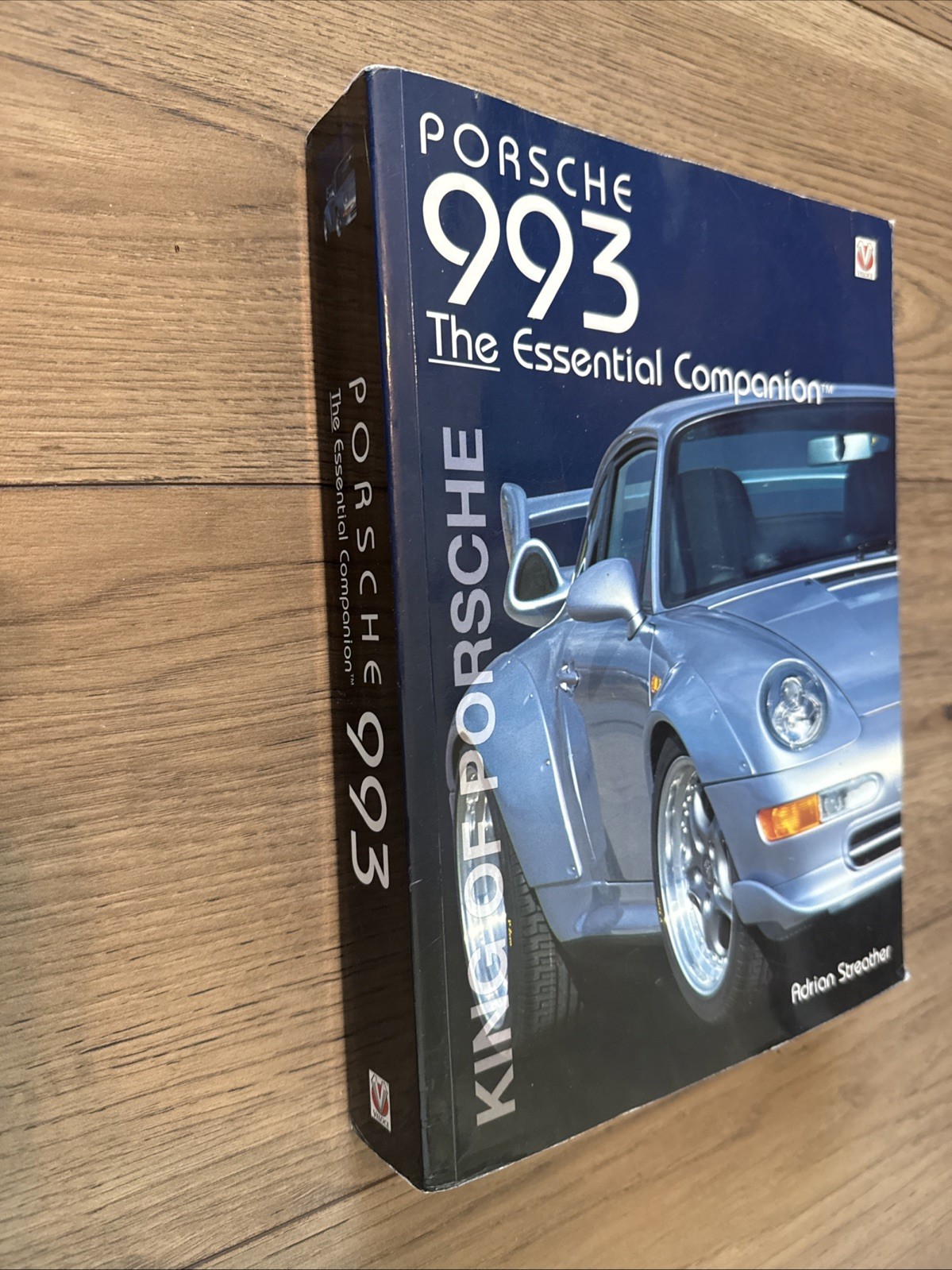 Porsche 993 : The Essential Companion by Adrian Streather – 2006 Trade Paperback