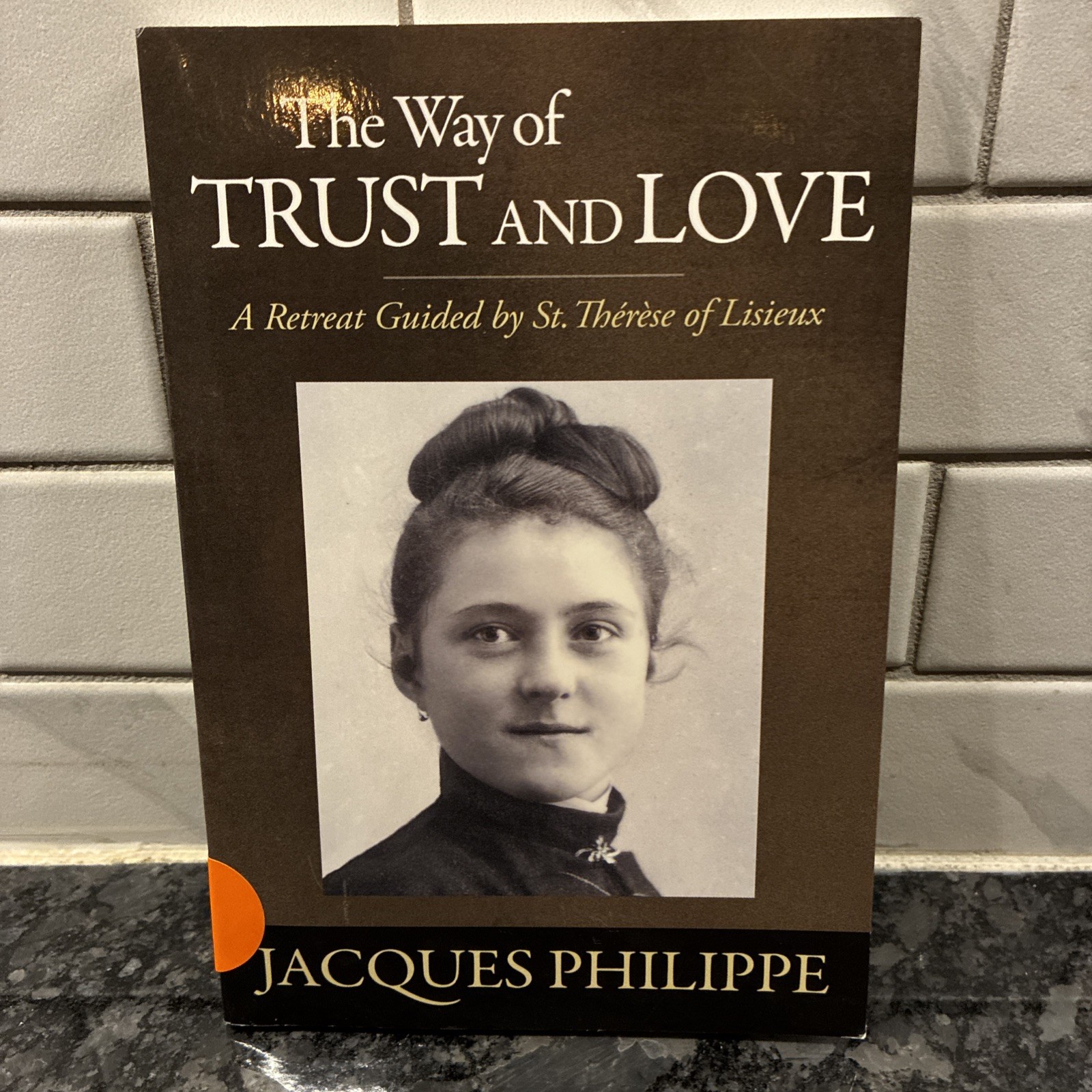The Way of Trust and Love, Fr Jacques Philippe