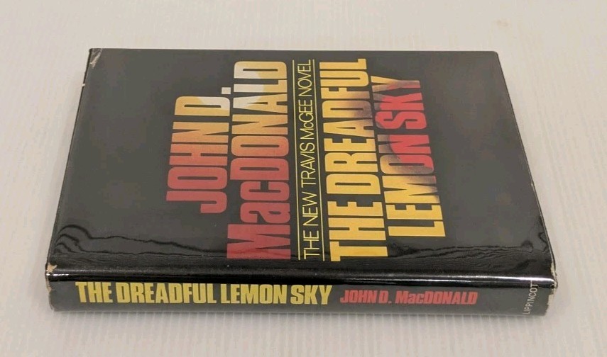 The Dreadful Lemon Sky John D MacDonald 1974 3rd Printing Hardcover VG/VG Mylar