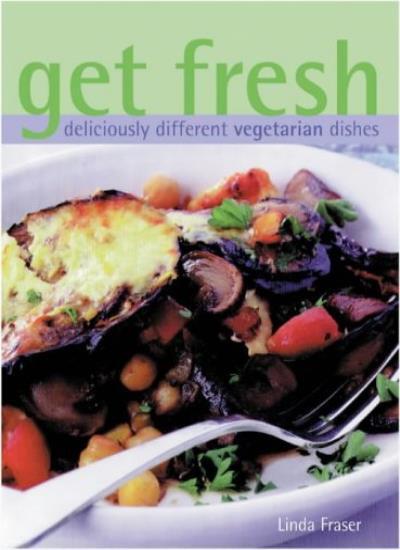 Get Fresh By Linda Fraser