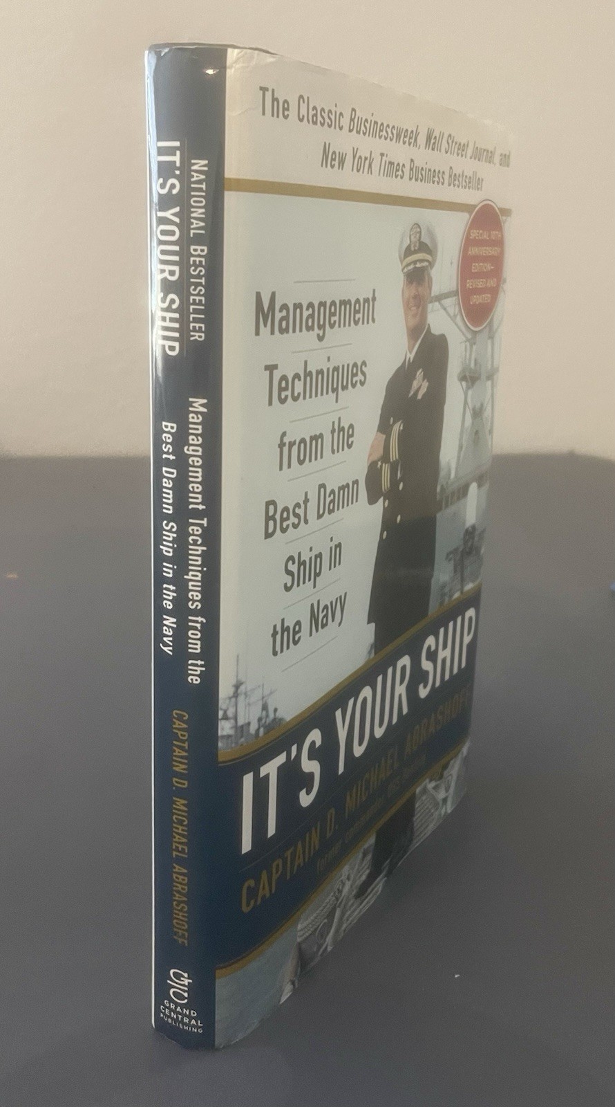 It’s Your Ship SIGNED 2012 HC by Captain D. Michael Abrashoff 10th Anniversary