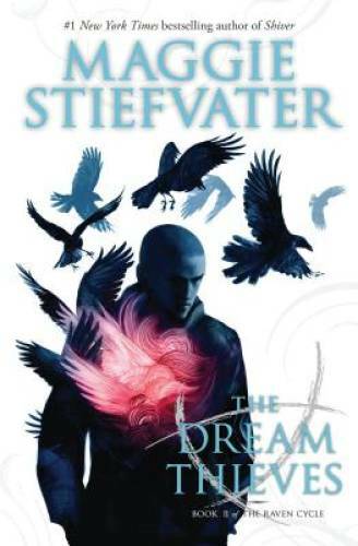 The Dream Thieves (The Raven Cycle) – Paperback By Stiefvater, Maggie – GOOD