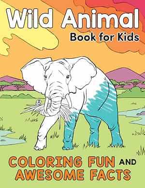 Wild Animal Book for Kids: – Paperback, by Henries-Meisner Katie – Good o