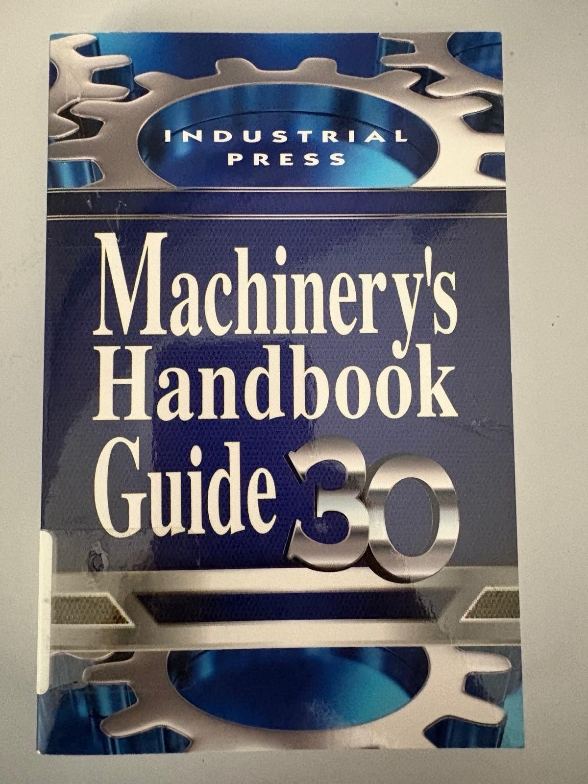 Machinery’s Handbook Pocket Companion 30 Ed.