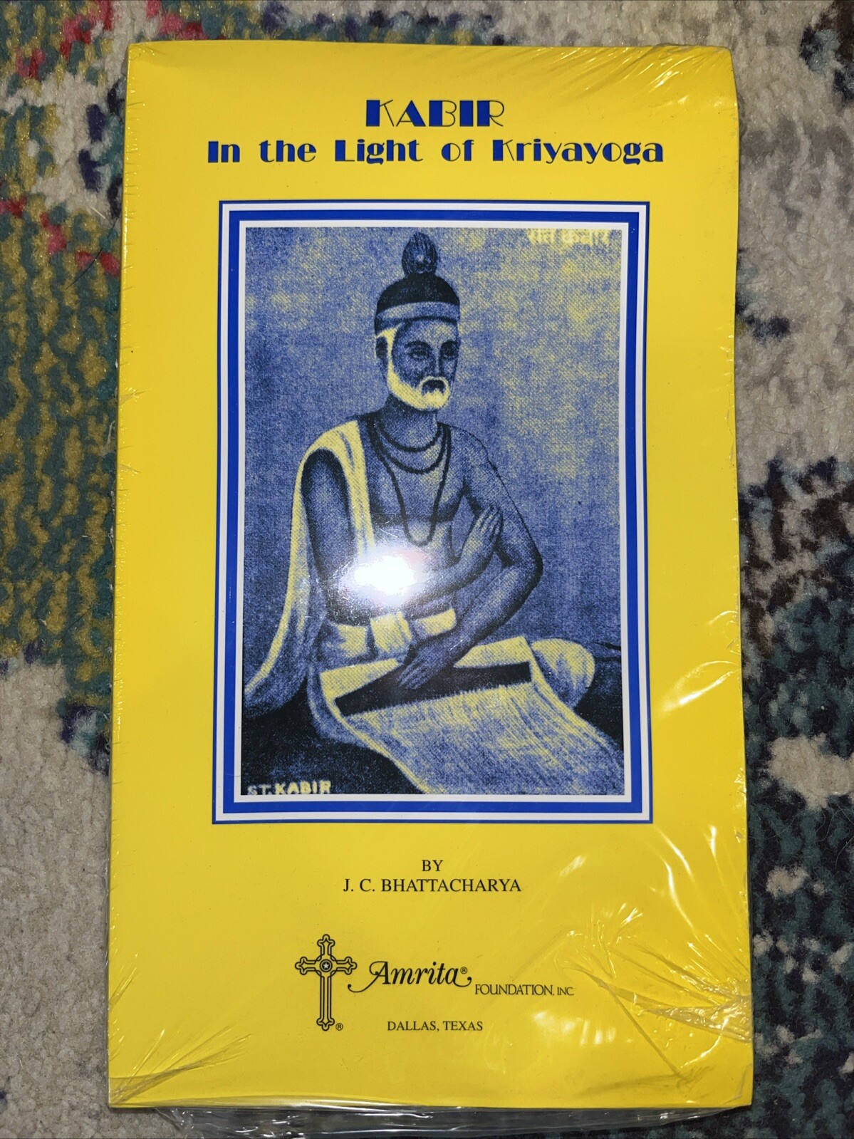 Kabir in the light of kriyayoga by bhattacharya