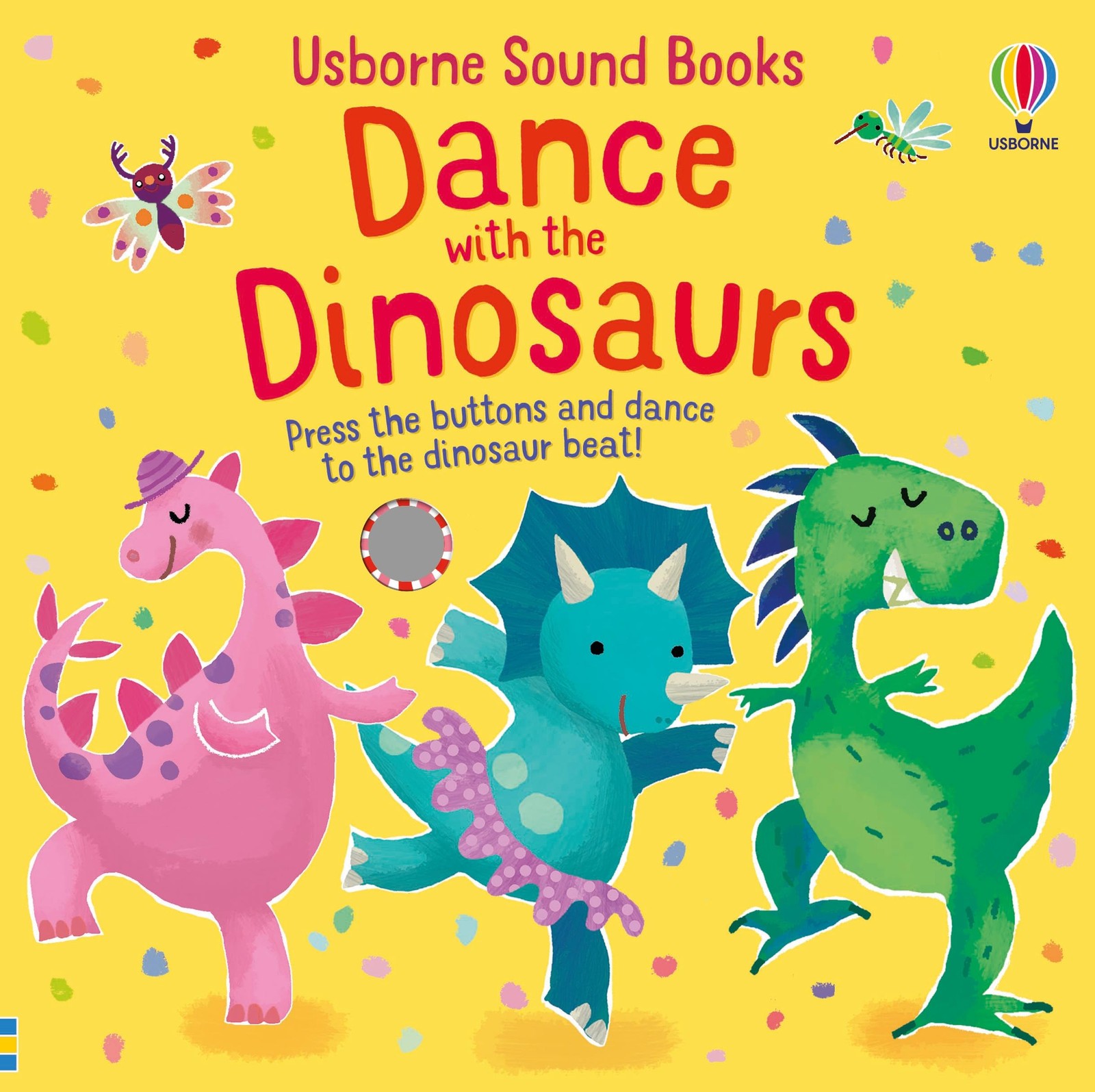 Dance with the Dinosaurs: An Exciting Interactive Book with Lively Music, Da…