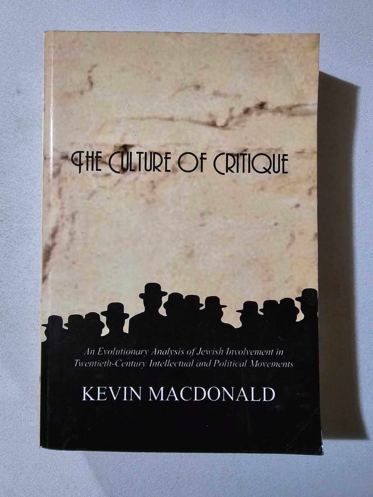 Culture of Critique: An Evolutionary Analysis of Jewry by Kevin MacDonald PB