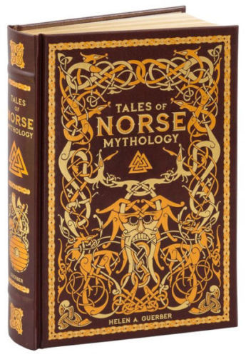 TALES OF NORSE MYTHOLOGY by Helen Guerber Brand New Sealed Leather Bound Gift