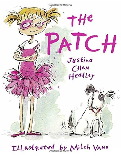 The Patch – Headley, Justina Chen – Good – See condition notes