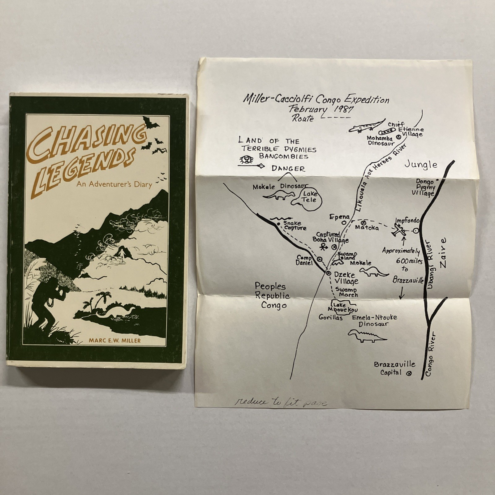 SIGNED Marc E. Miller CHASING LEGENDS An Adventure’s Diary 1990 SC OOP