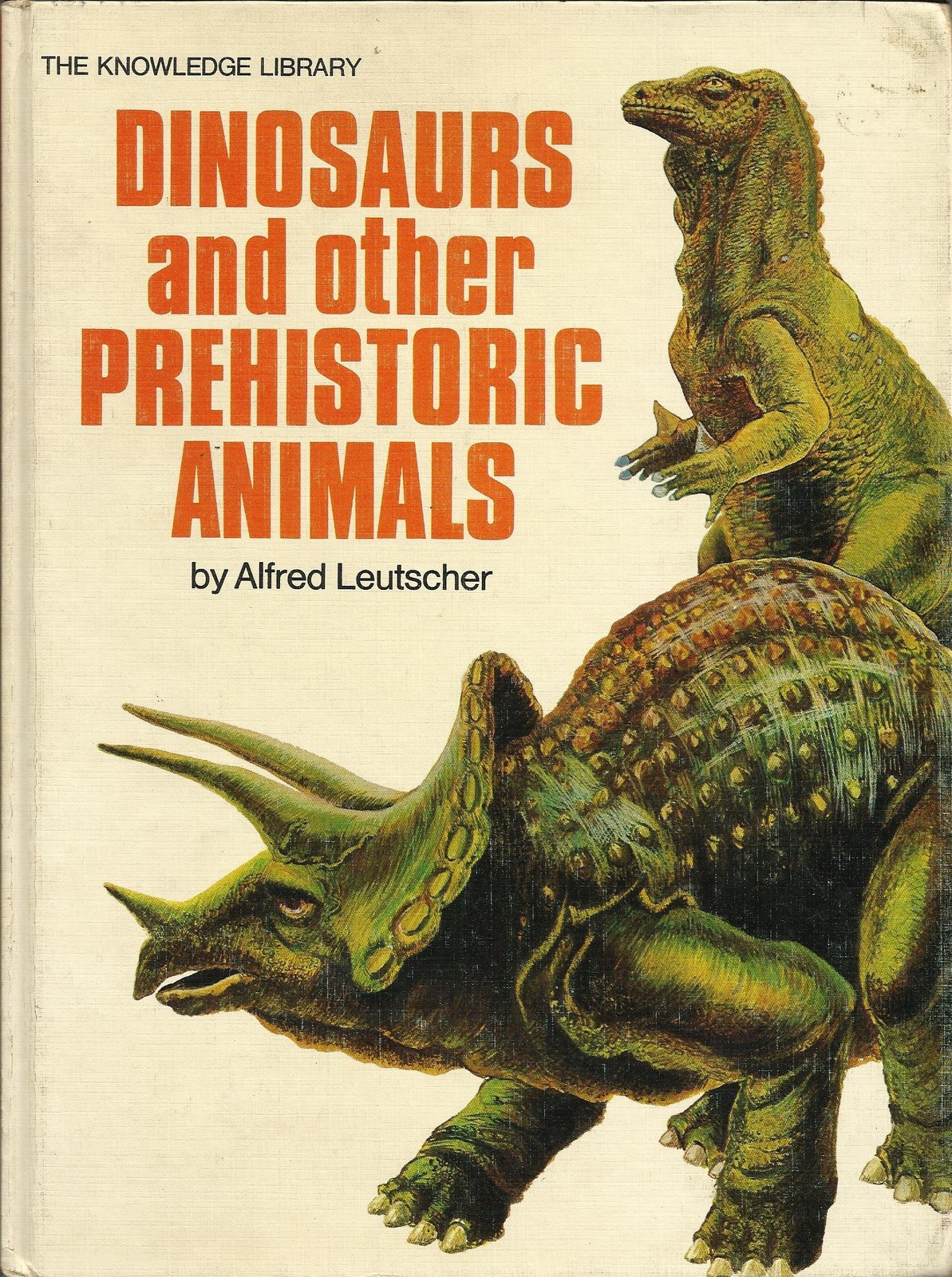 Dinosaurs and other prehistoric animals (The Knowledge library)