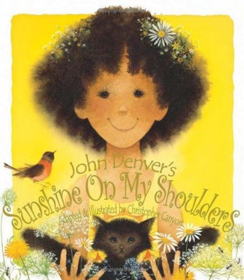 Sunshine on My Shoulders Board Books John Denver