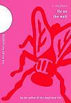Fly on the Wall: How One Girl Saw Everything – 0385732813, hardcover, E Lockhart