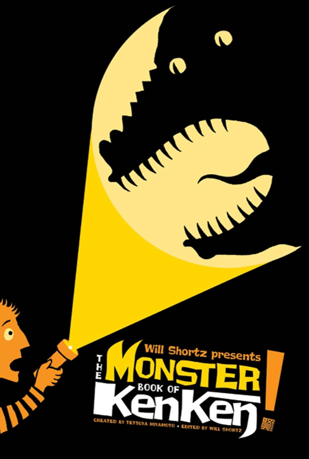 Will Shortz Presents The Monster Book of KenKen: 300 Easy to Hard Logic Puzz…