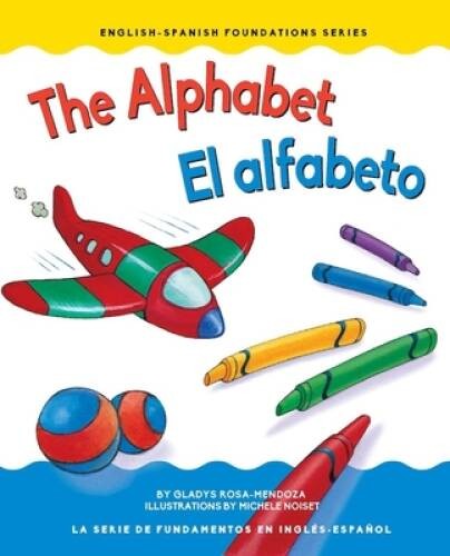 The Alphabet / El alfabeto (English-Spanish Foundations) (English an – VERY GOOD