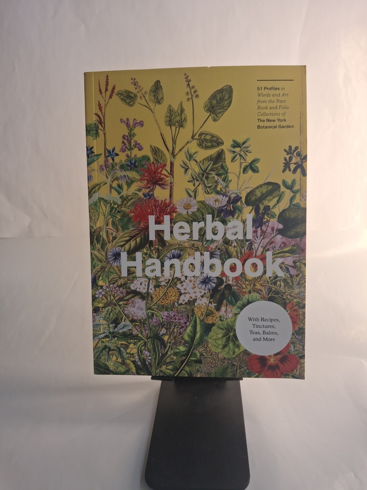 Herbal Handbook / Recipes, Tinctures, Teas, Balms, & More