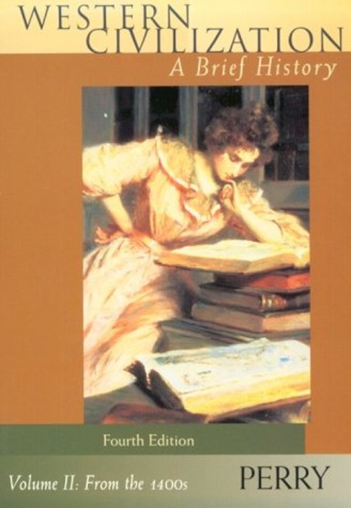 Western Civilization : A Brief History Paperback Marvin B. Perry