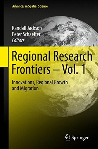 REGIONAL RESEARCH FRONTIERS – VOL. 1: INNOVATIONS, By Randall Jackson & Peter