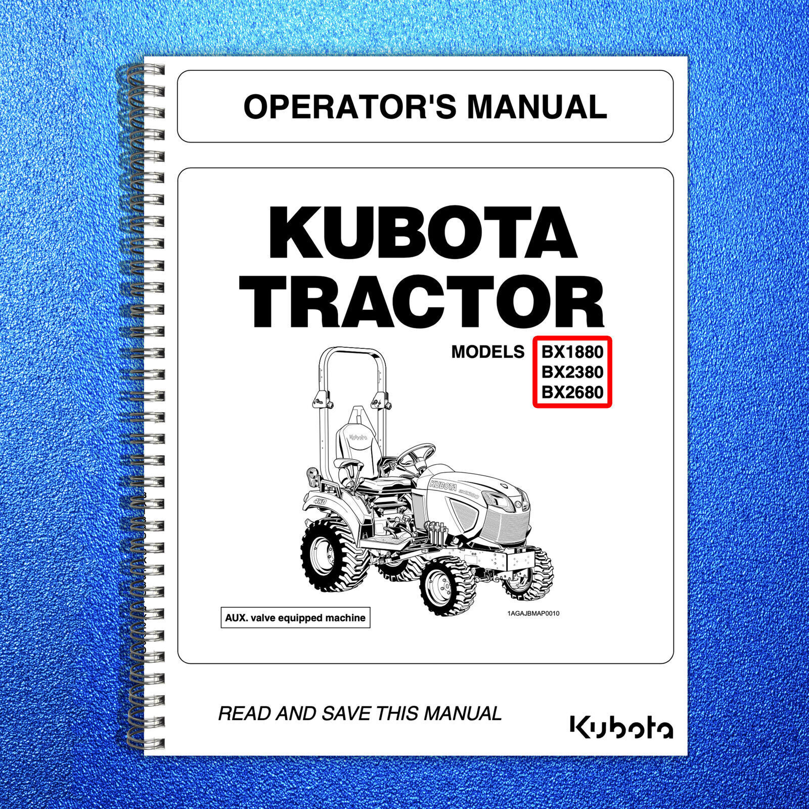 KUBOTA BX1880 BX2380 BX2680 Tractor Operators Manual (2022 Update) WIRE BINDING